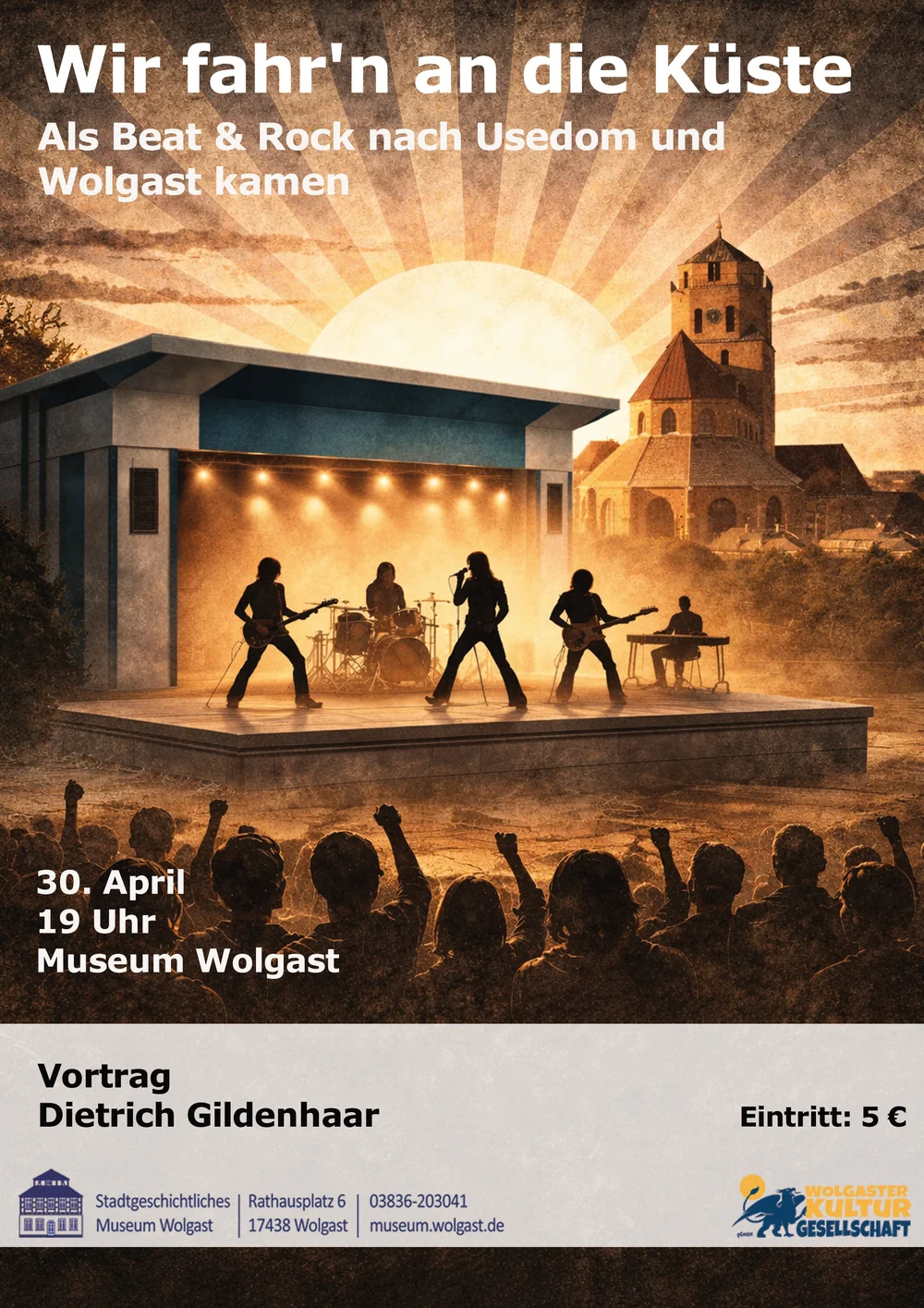 „Wir fahr’n an die Küste – Als Beat & Rock nach Usedom und Wolgast kamen“